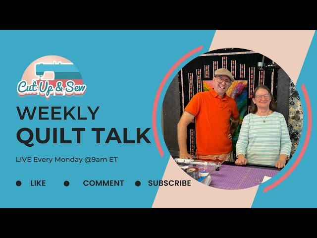 Quilt Talk: Ep #70