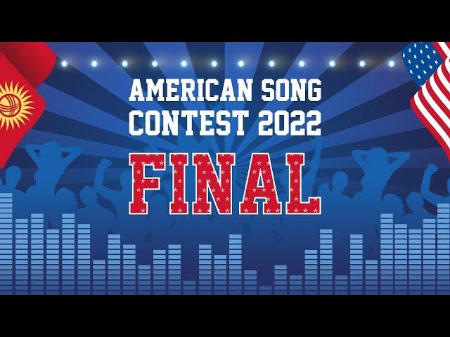 FINAL AMERICAN SONG CONTEST 2022