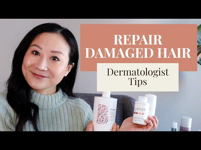 How to Repair Damaged Hair | Dermatologist Tips