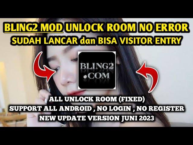 BLING2 MOD TERBARU NO ERROR | SUPPORT ANDROID 13 | ALL UNLOCK ROOM