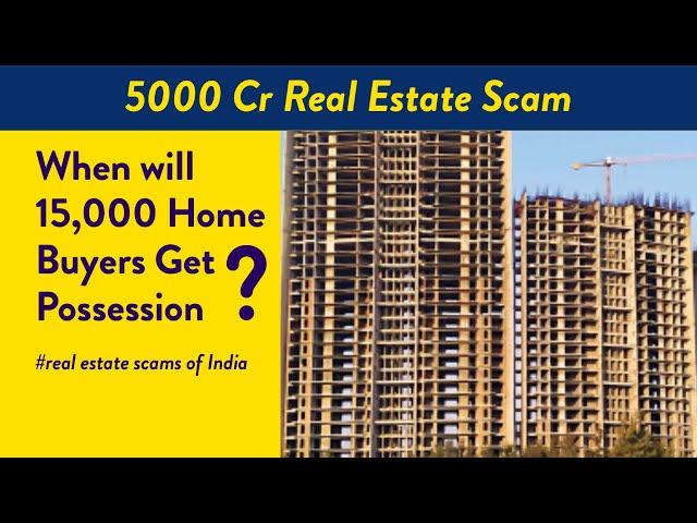 Unitech Builders Case Study | Lessons for Home Buyers | 5000 cr Scam Explained