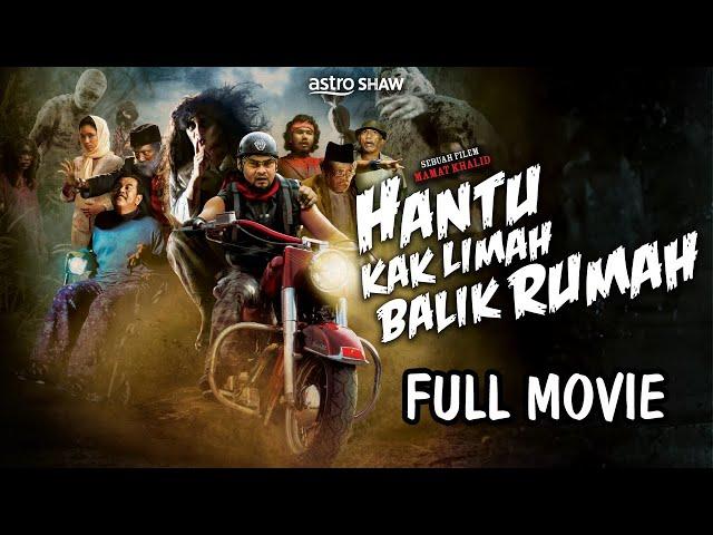 HANTU KAK LIMAH BALIK RUMAH - FULL MOVIE