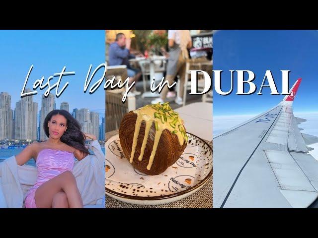 Last day in Dubai | Dubai️Greece