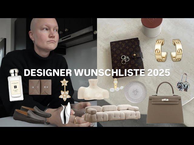 DESIGNER WUNSCHLISTE 2025