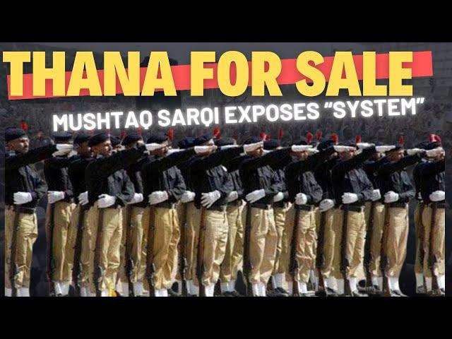 Full Podcast Mushtaq Sarki exposes Sindh Police & Station Rates | Zardari System | Pakistan