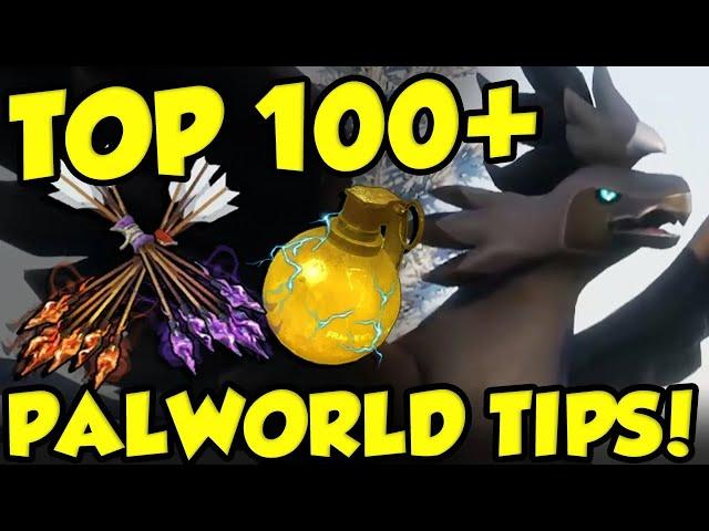 OVER 100 BEST PALWORLD TIPS FOR RETURNING PALWORLD PLAYERS | THE ULTIMATE PALWORLD GUIDE!