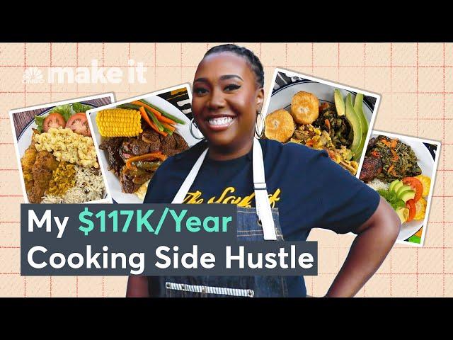 How I Made $117K A Year Cooking Jamaican Food | On The Side