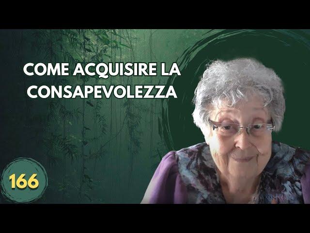 COME ACQUISIRE LA CONSAPEVOLEZZA (166)