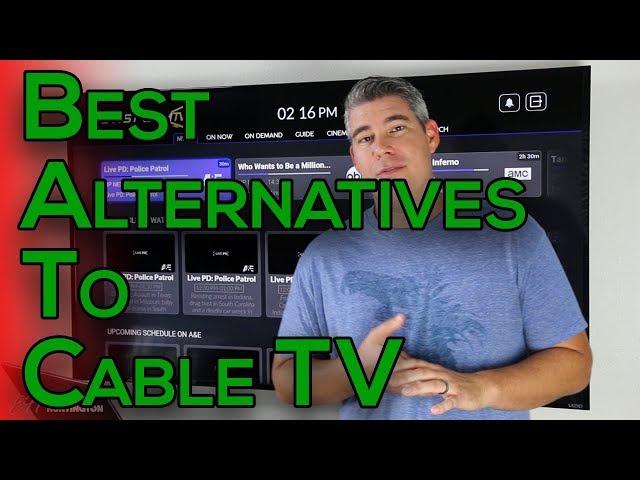 Best Alternatives to Cable TV, If You Want To Cut the Cord