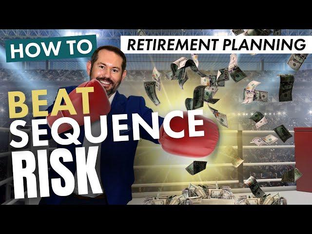 Sequence of Returns Risk: How You Can Manage Its Impact on Your Retirement Portfolio