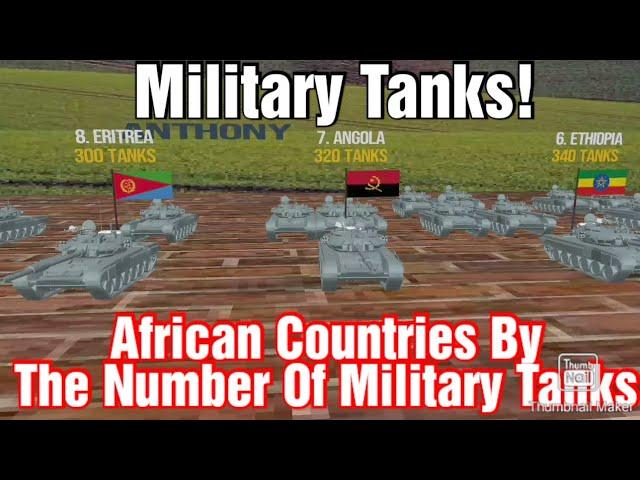 African Countries With Highest Numbers Of Battle Tanks