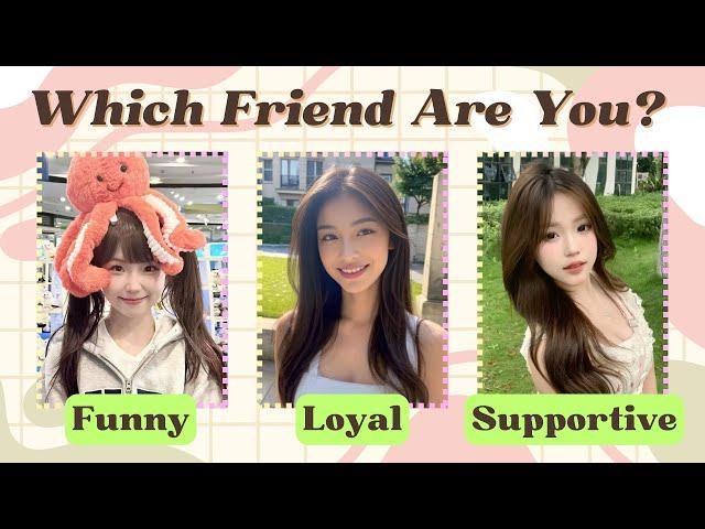 What Kind of Friend Are You? ‍️ Funny, Loyal, or Supportive? | Fun Personality Quiz