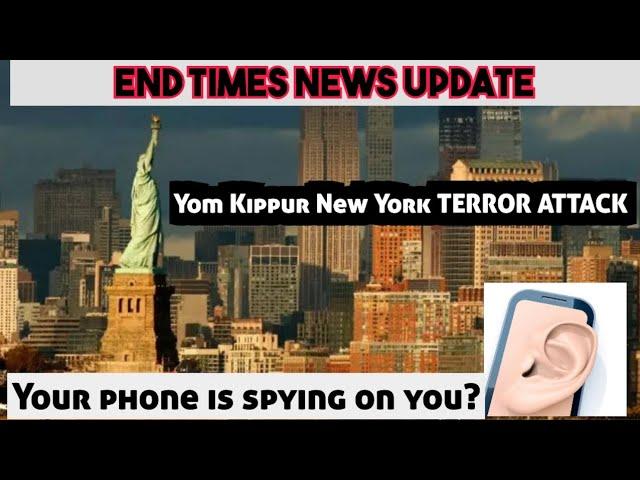 END TIMES NEWS: Yom Kippur New York Attack, Greg Locke, Smartphones Spying On You, Oregon Drug Law