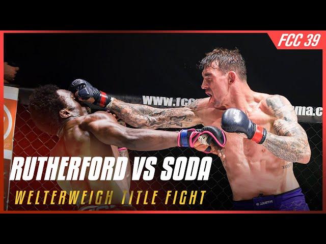 FCC 39: Jordan Rutherford vs Christian Soda - Welterweight Title Fight | FULL FIGHT