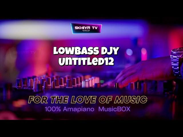 Lowbass Djy  Untitled12