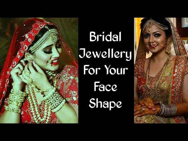 Bridel jewellery for your face shape | How to choose wedding jewellery | Bridel wedding jewellery