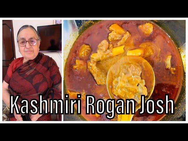 Kashmiri Rogan Josh by Kashmiri Dadi| Mutton curry| Rogan Josh