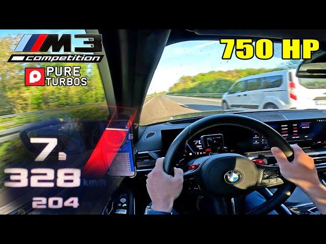 750HP BMW M3 G80 does 328KMH / 204MPH like it's NOTHING!