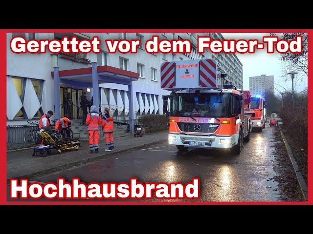 WOHNUNGSBRAND in Leipziger HOCHHAUSFeuerwehr rettet Bewohner aus den Flammen️