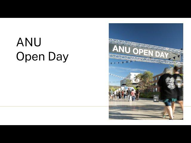 ANU Open Day