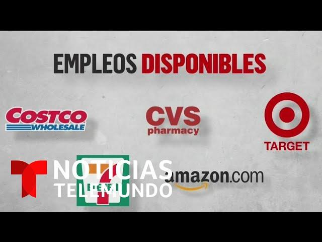 Estas son las empresas que ofrecen empleo en medio de la pandemia de COVID-19 | Noticias Telemundo