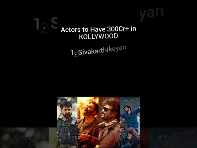 Actors to Have 300Cr+ in KOLLYWOOD #movie #tamil #boxoffice #amaran #kollywood #cinema #vijay #film