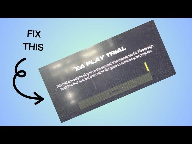 How to Fix “EA Play Trial” in Madden 24