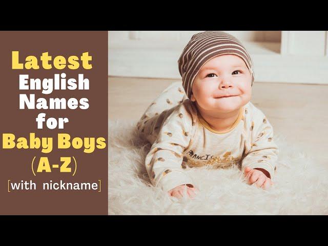 { A to Z } Modern Christian Baby Boy Names  ||  Latest Christian English Baby Boy Names 2021- 2022