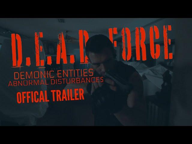 D.E.A.D. Force (Official Trailer) | Code Bear Media