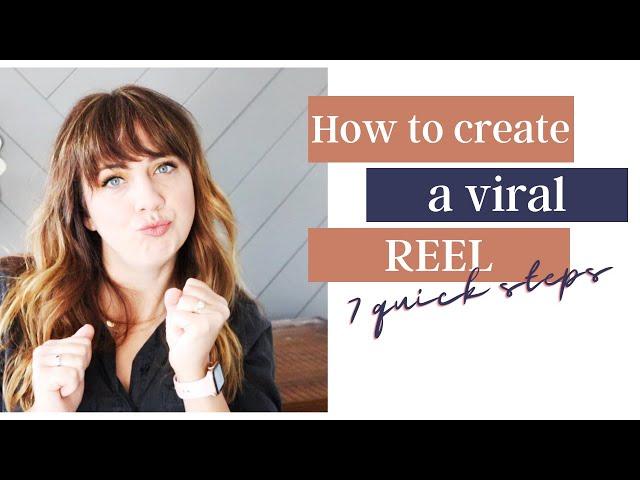 HOW TO CREATE A VIRAL REEL | How to use Instagram REELS for your business strategy