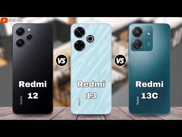 Redmi 12 vs Redmi 13 vs Redmi 13C Full Comparison