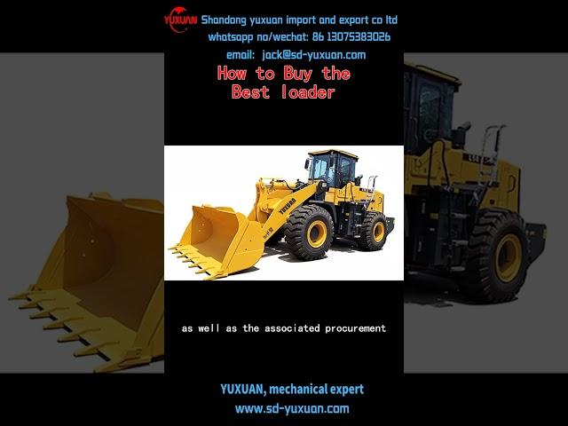 How to Buy the Best loader