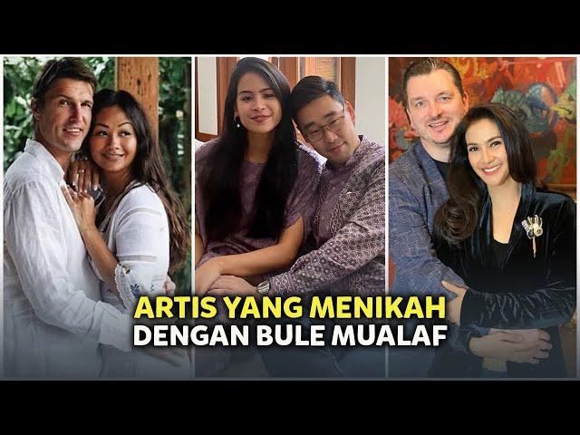 10 Artis Indonesia yang menikah dengan Bule Mualaf