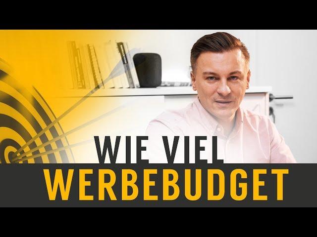 Wie viel Werbebuget braucht man heute für erfolgreich Online-Werbung ?