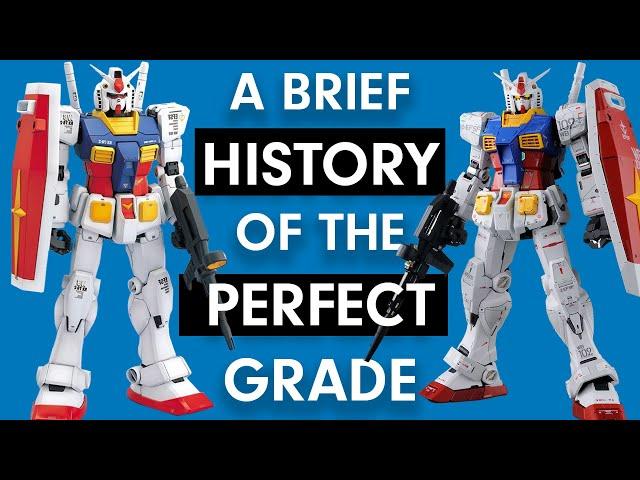 The History of Perfect Grade Gunpla!