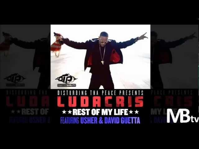 Ludacris Ft Usher & David Guetta - Rest Of My Life