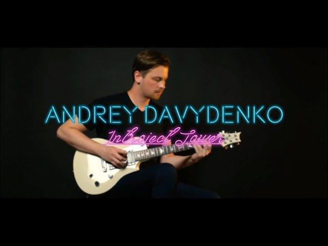 Andrey Davydenko - Introject Tower [Guitar Playthrough]