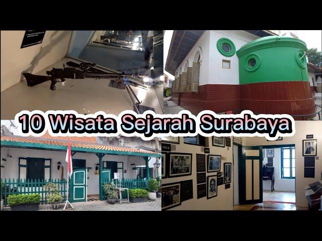 10 WISATA SEJARAH SURABAYA | WISATA HERITAGE SURABAYA