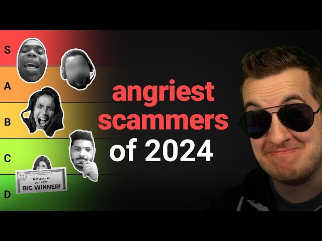 Angriest Scammers of 2024