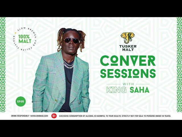 Tusker Malt Conversessions with King Saha (Episode 5)