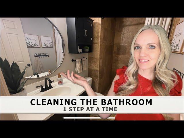 Bathroom Cleaning 101 Step By Step Guide