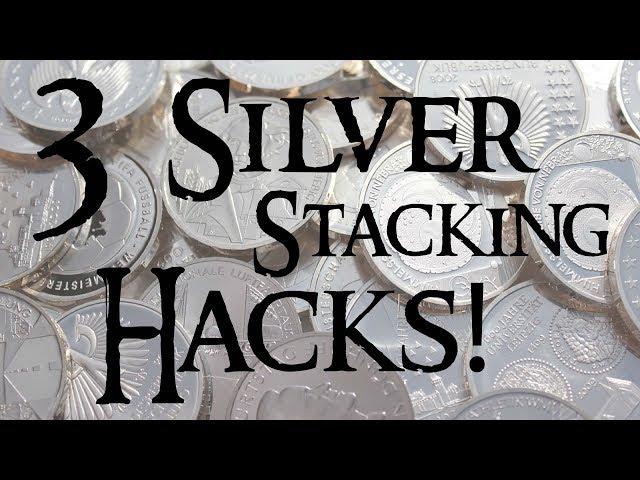 3 SILVER STACKING HACKS That Silver Stackers NEED to Know!