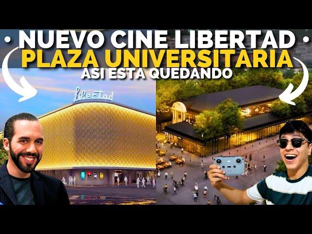 EL NUEVO CINE LIBERTAD y LA PLAZA UNIVERSITARIA en EL SALVADOR | HeyObi