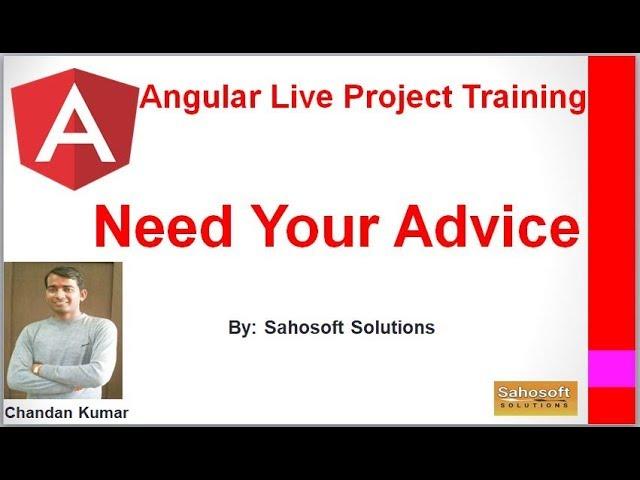Need your Advice : @Sahosoft Solutions family