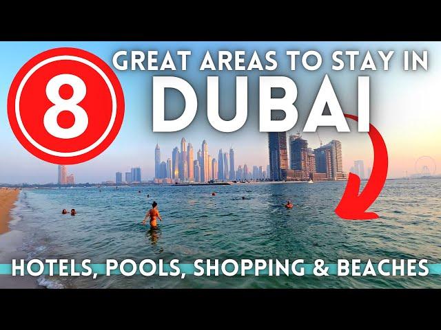 Best Places To Stay in Dubai UAE