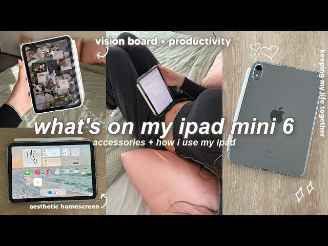 WHAT’S ON MY IPAD MINI 6 🫶 accessory unboxing + aesthetic home screen + productivity apps