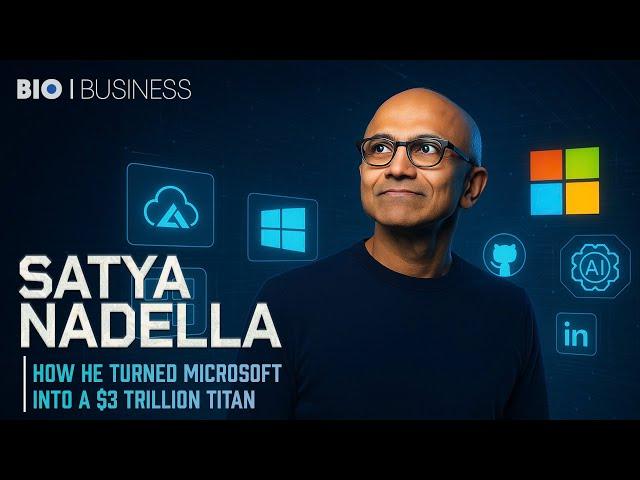 Satya Nadella: How He Turned Microsoft Into a $3 Trillion Powerhouse | Biography Of Business