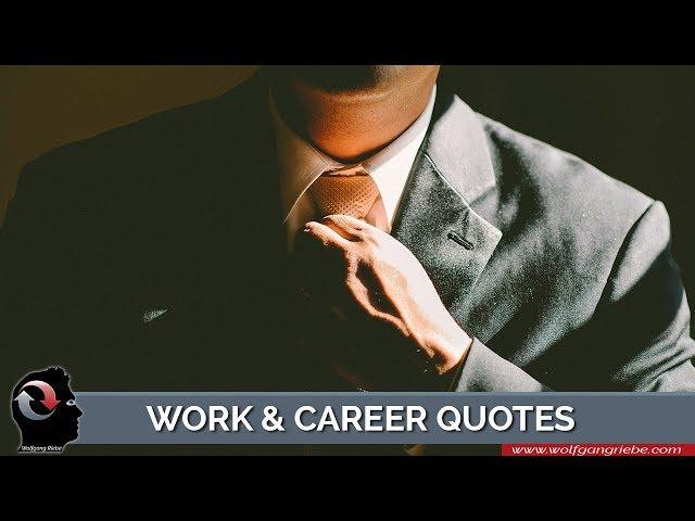 Work & Career Quotes by Unknown Authors: Wolfgang Riebe