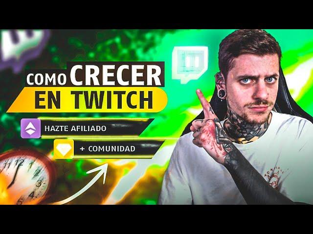 Como CRECER en TWITCH |  Conseguir el AFILIADO 2020 | ZUNKSOYYO