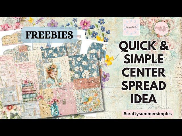 Quick and Simple Centre Spread IDEA   FREEBIES #craftysummersimples Day 7